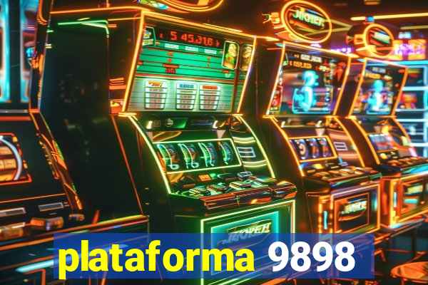 plataforma 9898